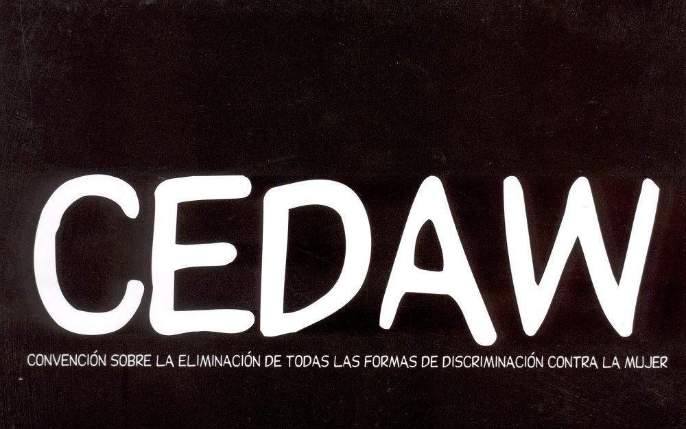 Convención sobre la Eliminación de todas las formas de Discriminación contra la Mujer CEDAW