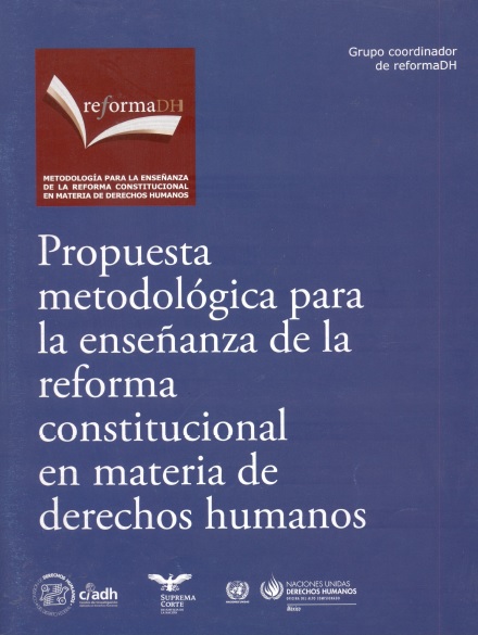 Propuesta metodológica para la enseñanza de la reforma constitucional en materia de derechos humanos