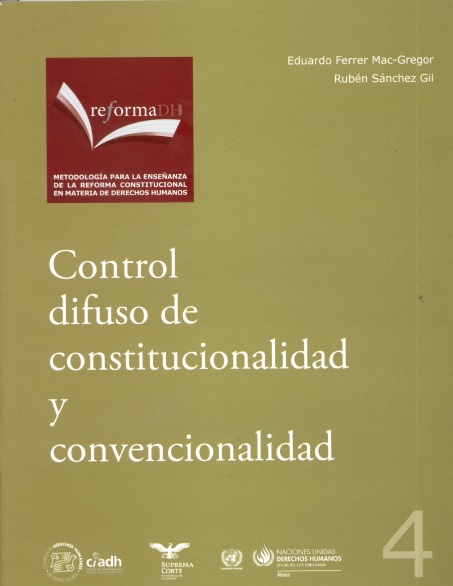 Control difuso de constitucionalidad y convencionalidad 