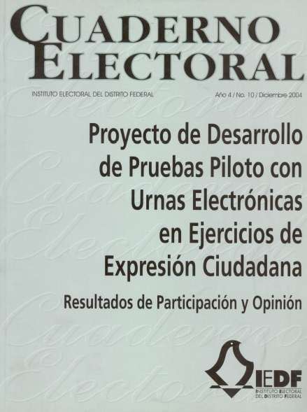 Proyecto de desarrollo de pruebas piloto con urnas electrónicas en ejercicios de expresión ciudadana