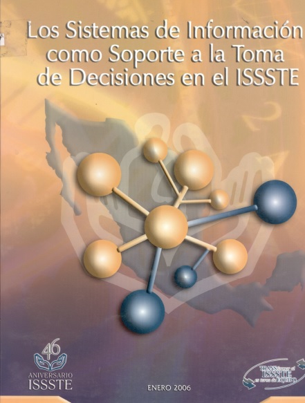 Sistemas de información como soporte a la toma de decisiones en el ISSSTE