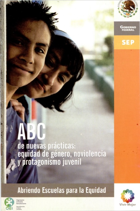 ABC de nuevas prácticas: Equidad de género, no violencia y protagonismo Juvenil