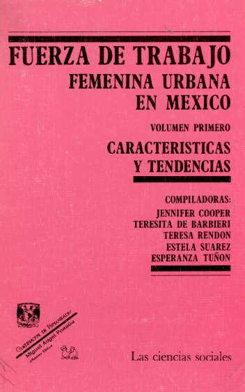 Fuerza del trabajo femenina urbana en México