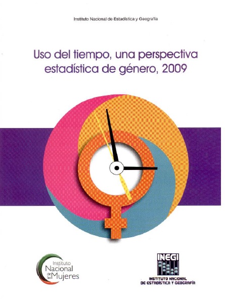 Uso del tiempo, una perspectiva estadística de género, 2009 