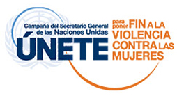 Campaña del Secretario General de las Naciones Unidas - ÚNETE para poner FIN a la VIOLENCIA CONTRA LAS MUJERES